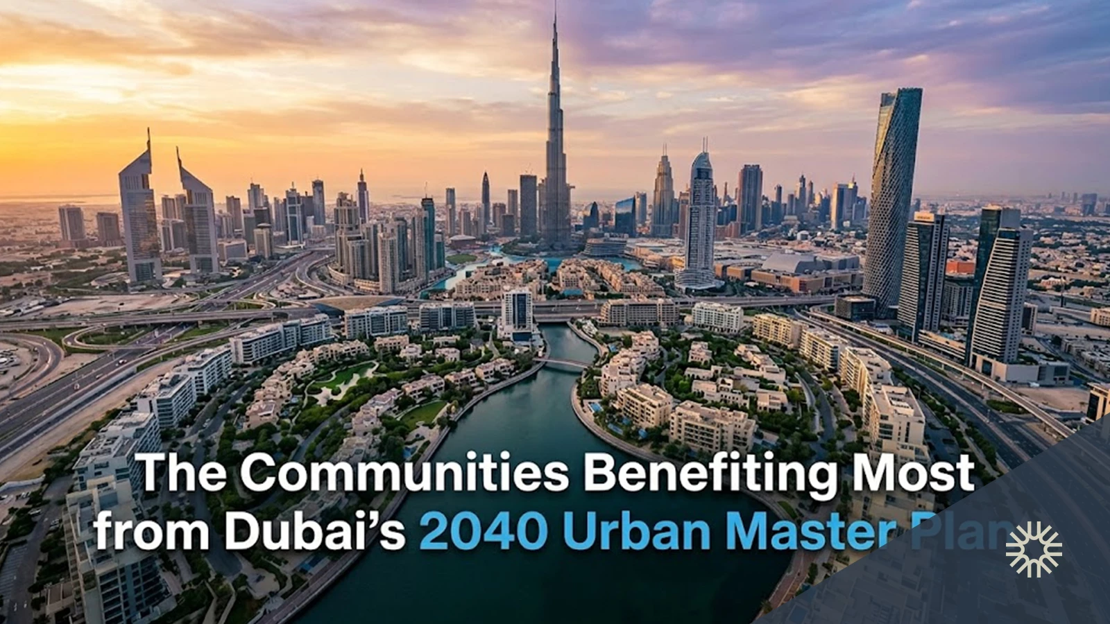 The Communities Benefiting Most from Dubai’s 2040 Urban Master Plan